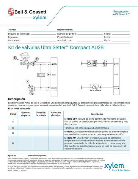 Ultra Setter Compact AU2B Valve Kit Submittal es-LA (A 609.18es-LA C)