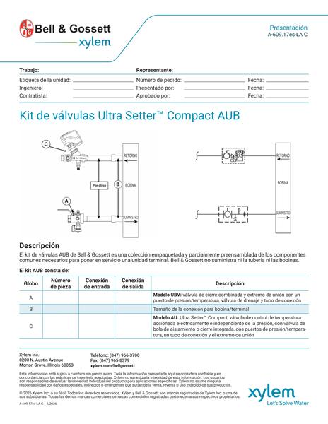 Ultra Setter Compact AUB Valve Kit Submittal es-LA (A 609.17es-LA C)