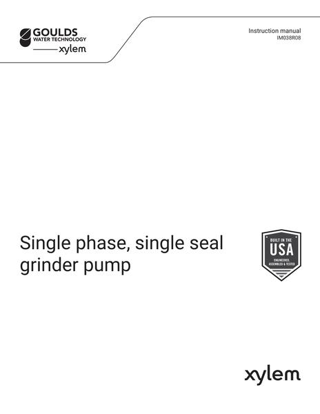 Single Phase Single Seal Grinder Pump IOM EN ES FR (IM038 Rev 8)