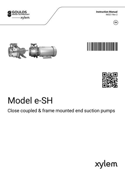 Model e-SH Close coupled and Frame Mounted End Suction Pumps IOM EN FR ES (IM321 Rev2)