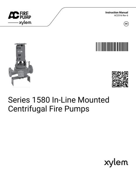Series 1580 In-Line Mounted Fire Pumps IOM EN fr-CA es-LA (AC2516 Rev 6)