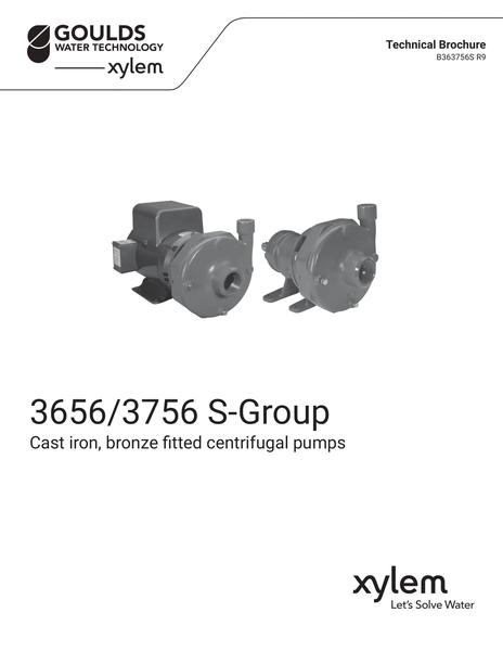 3656/3756 S-Group Cast Iron, Bronze Fitted Centrifugal Pumps Technical Brochure (B363756S R9)